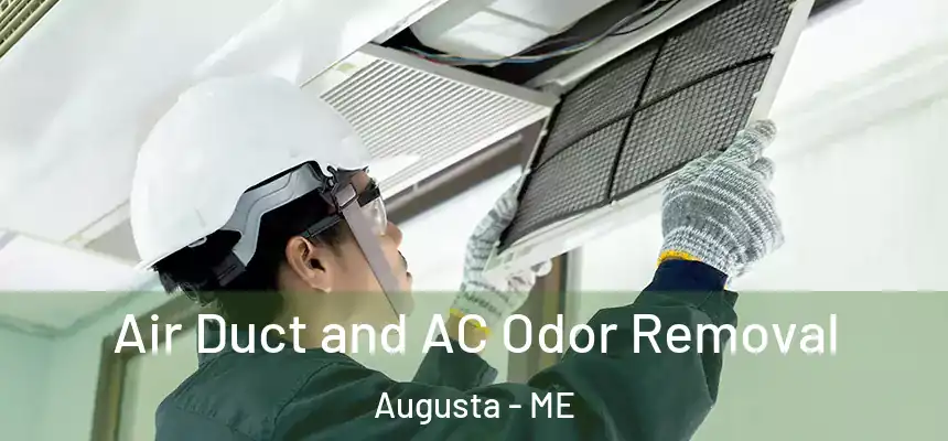  Air Duct and AC Odor Removal Augusta - ME